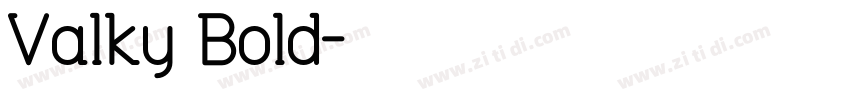 Valky Bold字体转换